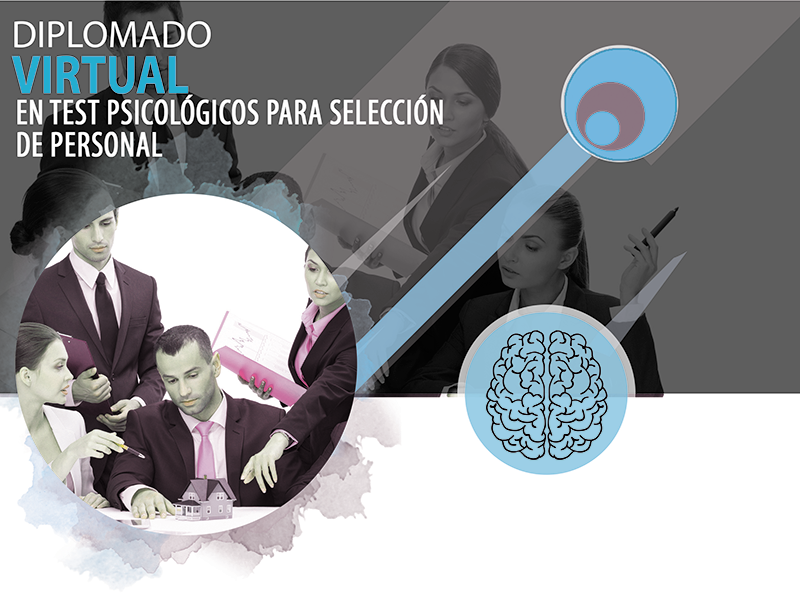 Diplomado en Selección de Personal mediante test psicológicos